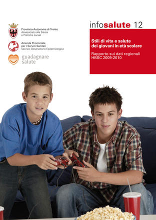 Stili di vita e salute dei giovani in età scolare. Rapporto sui dati regionali HBSC 2009-2010