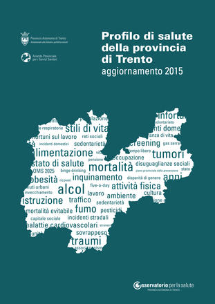 Profilo di salute della provincia di Trento - Aggiornamento 2015