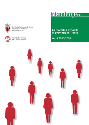 La mortalità evitabile in provincia di Trento. Anni 2000-2004 