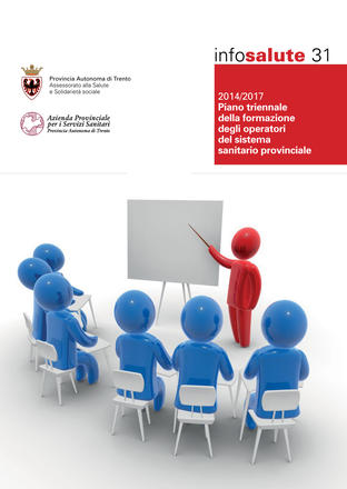 Piano triennale della formazione degli operatori del sistema sanitario provinciale 2014/2017