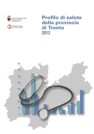 Profilo di salute della provincia di Trento 2012
