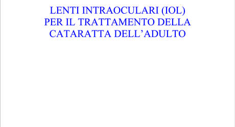 Lenti intraoculari (IOL) per il trattamento della cataratta nell'adulto